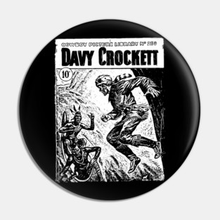 Davy Crockett - Vintage Frontier Hero in Retro Black & White Comic Style Pin
