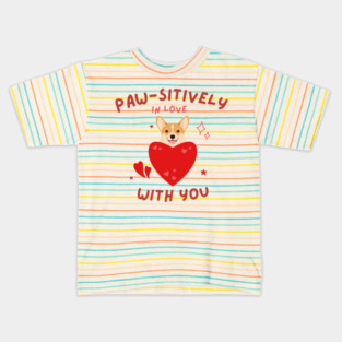 Paw-sitively in Love with You - Cute Pet Lover Shirt Kids T-Shirt