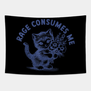 Rage Consumes Me Cat Flower Cute Kitty Cat Meme Tapestry