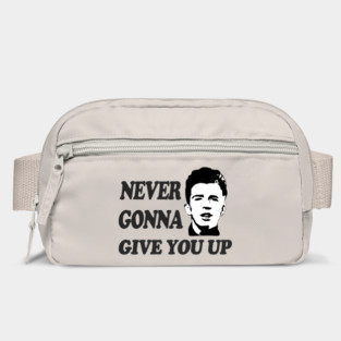 Never Gonna Give You Up Bag