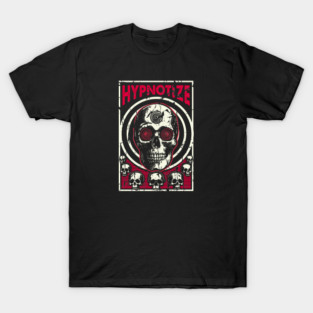 HYPNOTIZE T-Shirt