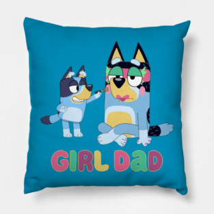 Girl Dad Bluey Pillow