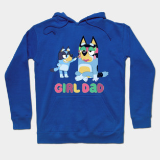 Girl Dad Bluey Hoodie