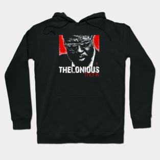 Thelonious Monk Hoodie