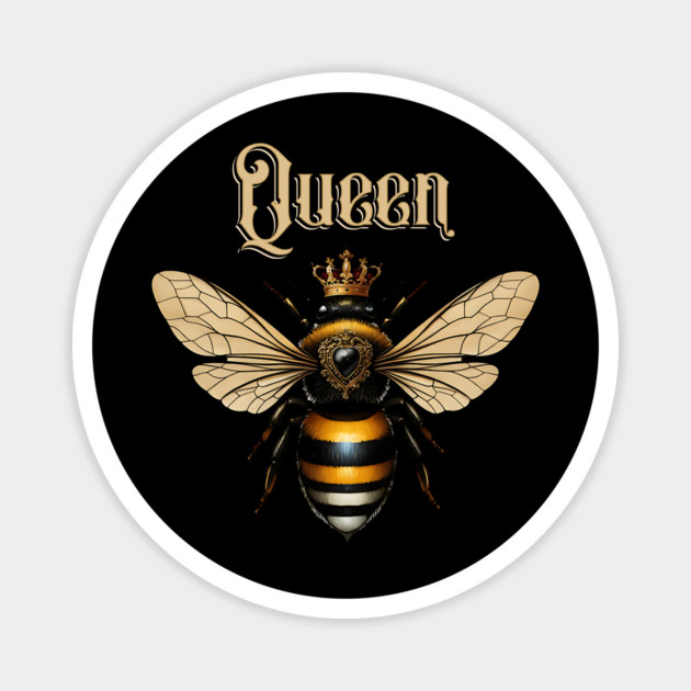 Queen Bee Magnet by UrbanLifeApparel