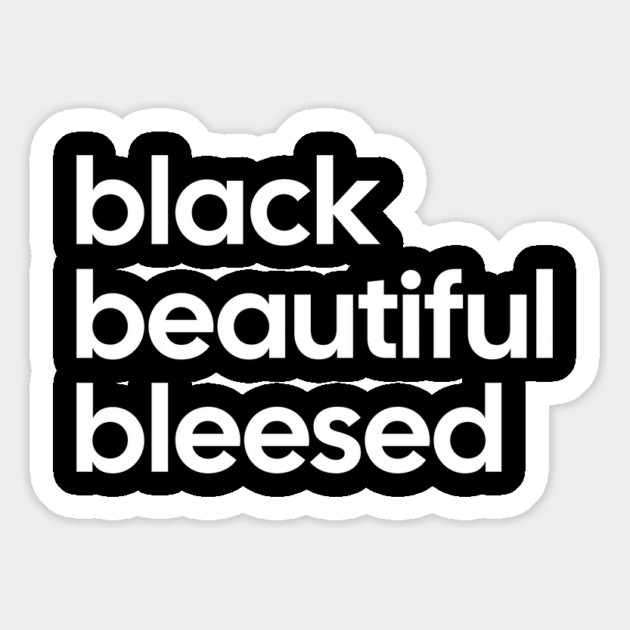 Black Beautiful Blessed Magnet by UrbanLifeApparel