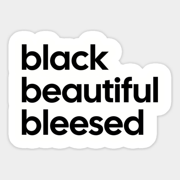 Black Beautiful Blessed Magnet by UrbanLifeApparel