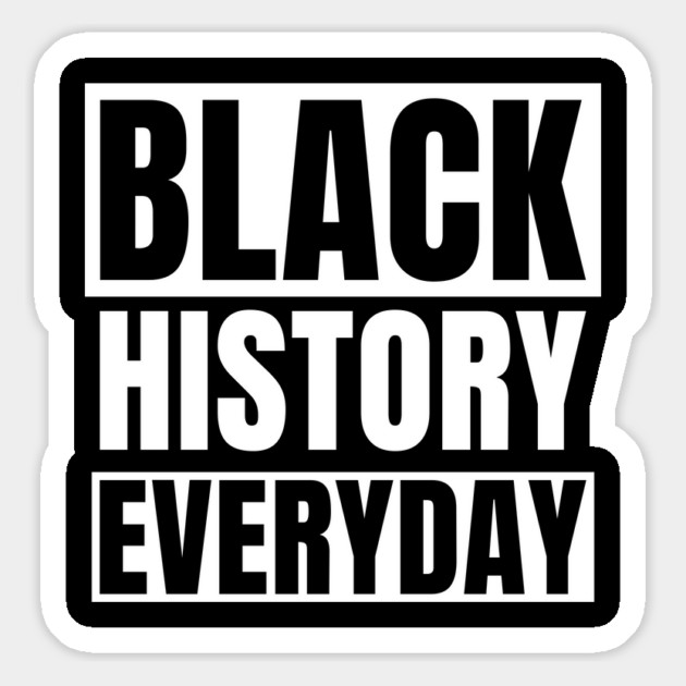 Black History Everyday Magnet by UrbanLifeApparel
