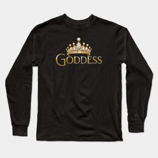 Goddess Long Sleeve T-Shirt
