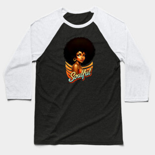 Soulful Black Woman Baseball T-Shirt