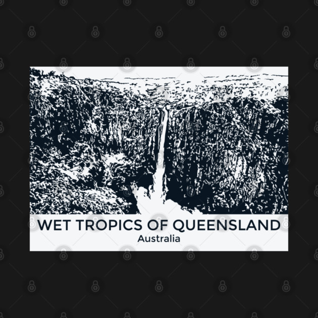 Wet Tropics of Queensland - Australia by Lakeric