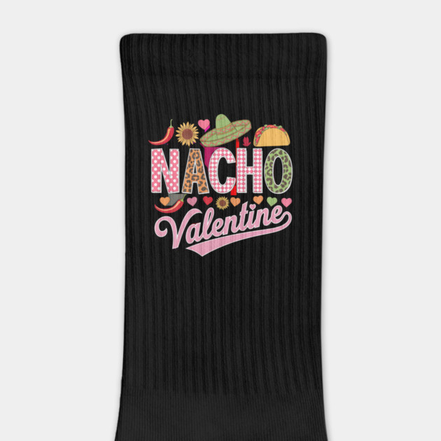 Nacho Valentine by Jo Palmer