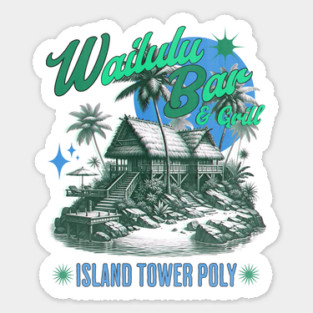 Distressed Vintage Wailulu Bar and Grill Island Tower Polynesian Sticker