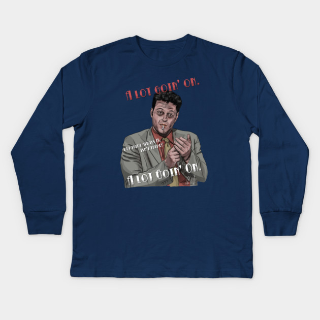 Made: A Lot Goin' On Kids Long Sleeve T-Shirt by 51Deesigns