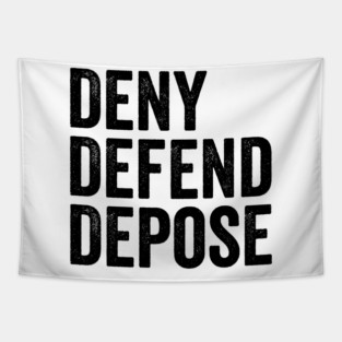 Deny-Defend-Depose-Black-Style Tapestry