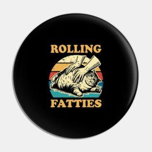 Rolling Fatties Retro Pin