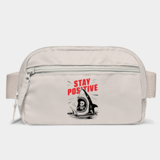Stay Positive Motivational Parody Meme Bag