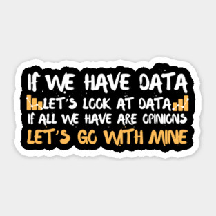 Data Science Statistics Data Analyst Scientist Funny Sticker