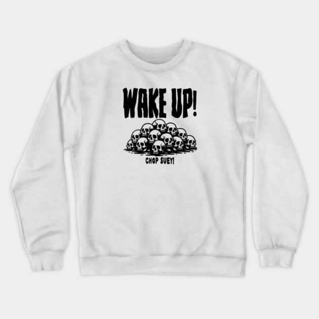 CHOP SUEY! Crewneck Sweatshirt by artslaves