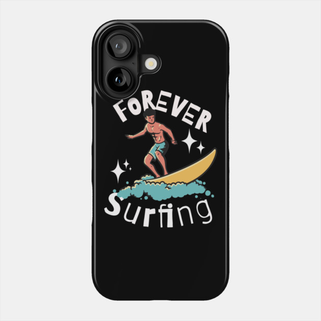 Forever Surfing Ocean Tee Phone Case by Urbanprint