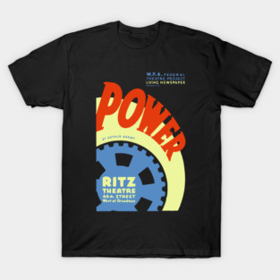 Power by Arthur Arent - Vintage Analog Poster T-Shirt