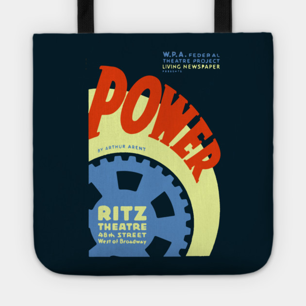 Power by Arthur Arent - Vintage Analog Poster Tote by TuncGK
