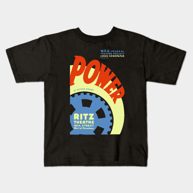 Power by Arthur Arent - Vintage Analog Poster Kids T-Shirt by TuncGK