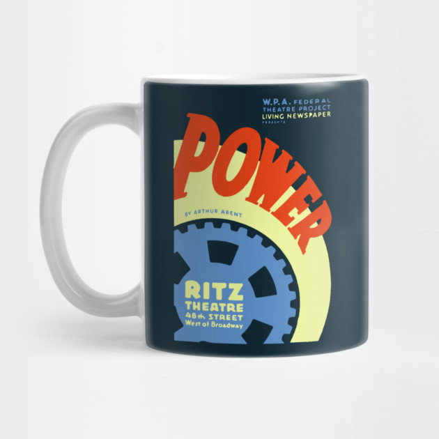 Power by Arthur Arent - Vintage Analog Poster by TuncGK