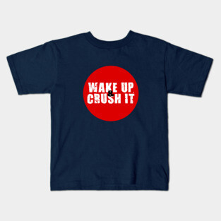 Wakeup & Crush it | Garyvee Kids T-Shirt
