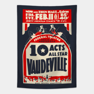 Vaudeville Poster - Vintage Dance Ballet Circus Tapestry
