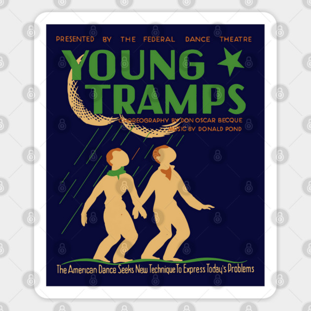 "Young Tramps" Federal Dance Theatre Poster Sticker by TuncGK