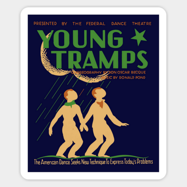 "Young Tramps" Federal Dance Theatre Poster Magnet by TuncGK