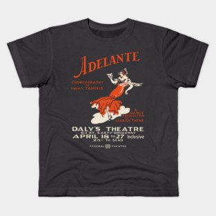 Adelante - Helen Tamiris - Vintage Musical Poster Kids T-Shirt