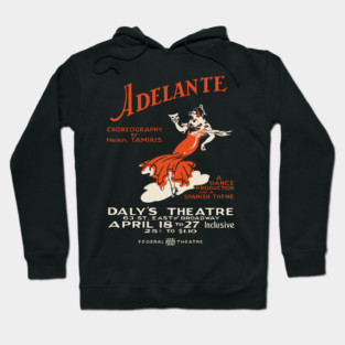 Adelante - Helen Tamiris - Vintage Musical Poster Hoodie