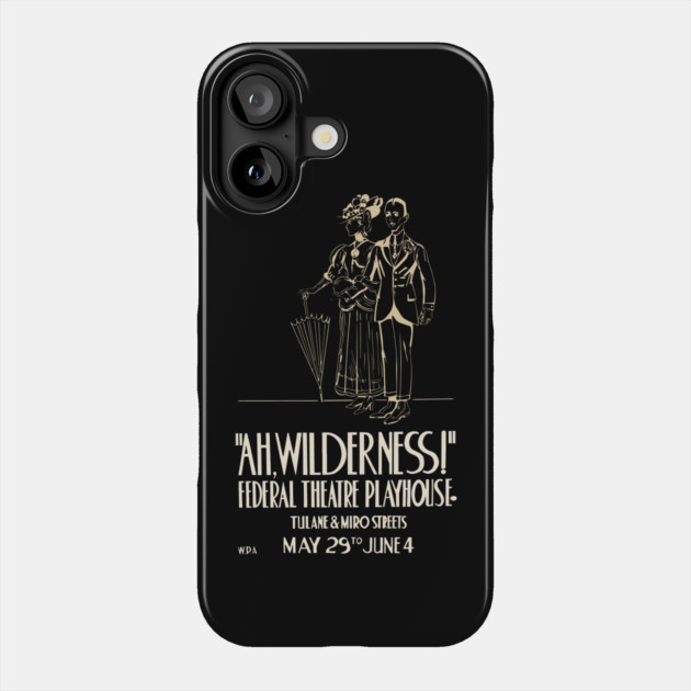Ah Wilderness - Eugene O'Neill - Vintage Theatre Poster Phone Case by TuncGK