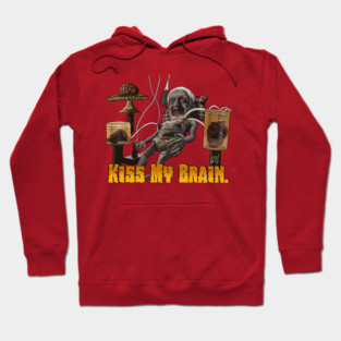 Dream Corp. LLC: Kiss My Brain Hoodie