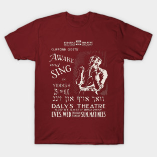 Awake & Sing - Yiddish - Vintage Theatre Poster T-Shirt