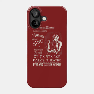 Awake & Sing - Yiddish - Vintage Theatre Poster Phone Case