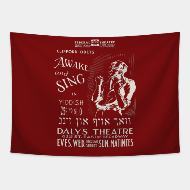 Awake & Sing - Yiddish - Vintage Theatre Poster Tapestry by TuncGK