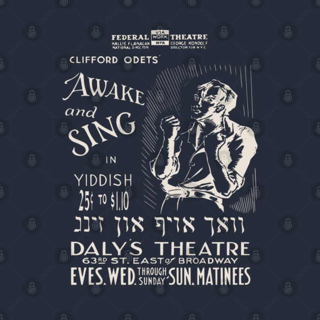 Awake & Sing - Yiddish - Vintage Theatre Poster by TuncGK