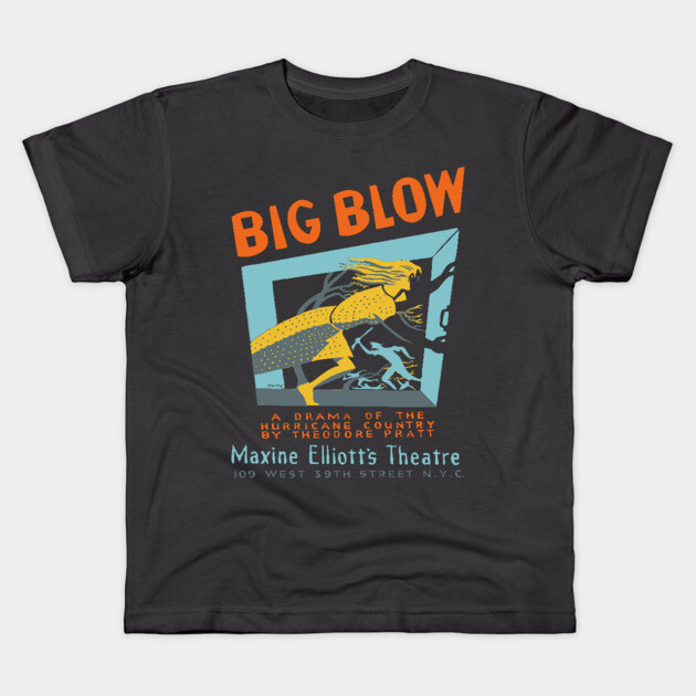 Big Blow - Federal Theatre Project - Analog Poster Kids T-Shirt by TuncGK