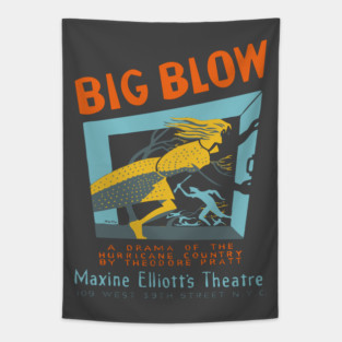 Big Blow - Federal Theatre Project - Analog Poster Tapestry