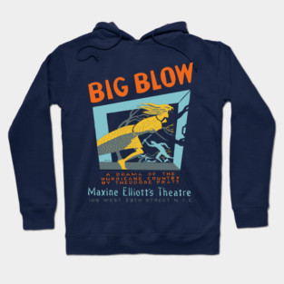 Big Blow - Federal Theatre Project - Analog Poster Hoodie