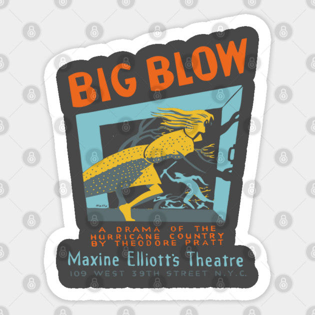 Big Blow - Federal Theatre Project - Analog Poster Sticker by TuncGK