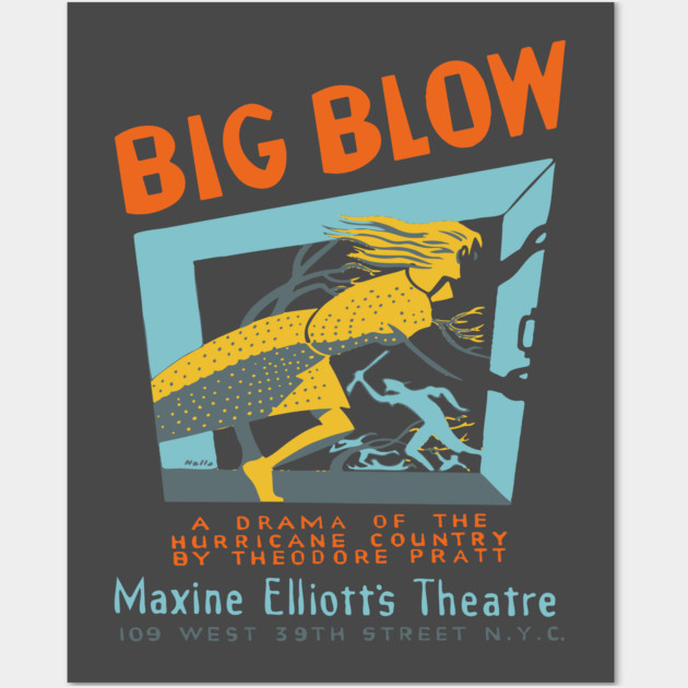 Big Blow - Federal Theatre Project - Analog Poster Wall Art by TuncGK