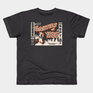 Gaieties of 1936 Vintage Musical Revue Poster Kids T-Shirt