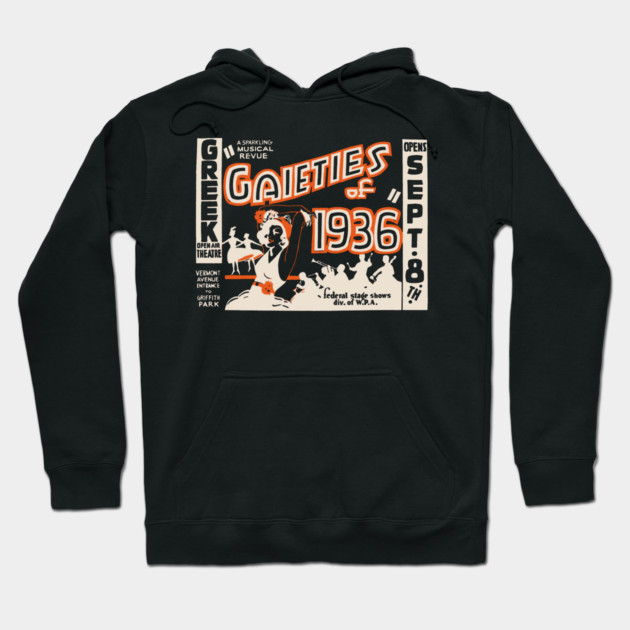 Gaieties of 1936 Vintage Musical Revue Poster Hoodie by TuncGK
