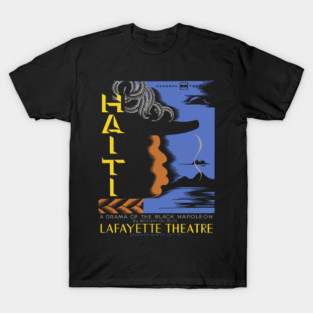 Haiti Drama Vintage Lafayette Theatre Poster T-Shirt