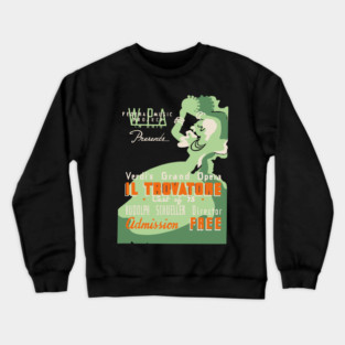 Il Trovatore Grand Opera WPA Vintage Poster Crewneck Sweatshirt