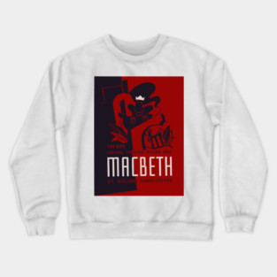 Macbeth WPA Federal Theatre Poster Vintage Design Crewneck Sweatshirt